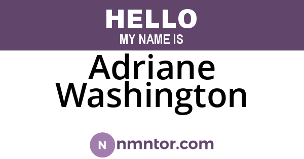Adriane Washington