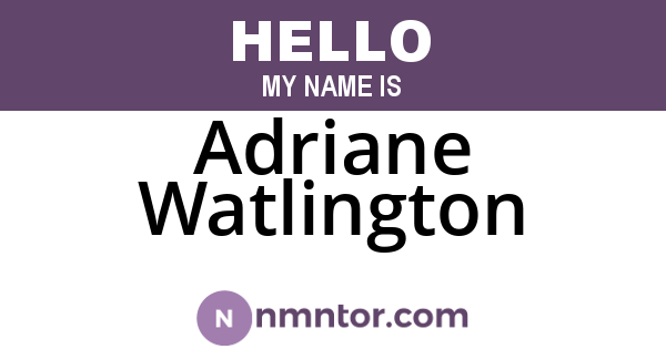 Adriane Watlington