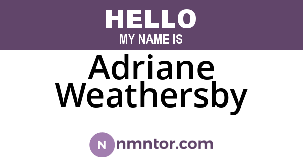 Adriane Weathersby