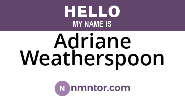 Adriane Weatherspoon