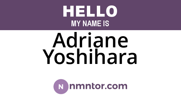 Adriane Yoshihara