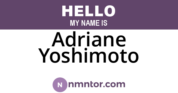 Adriane Yoshimoto