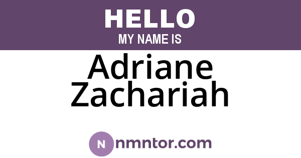 Adriane Zachariah