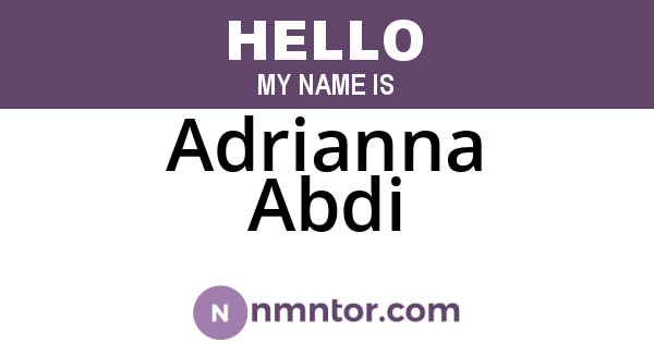 Adrianna Abdi