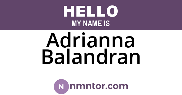 Adrianna Balandran