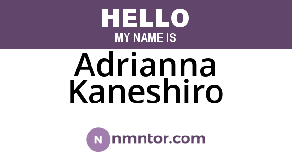 Adrianna Kaneshiro