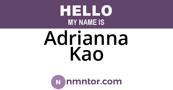 Adrianna Kao
