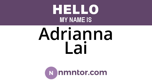 Adrianna Lai