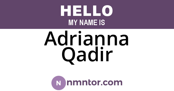 Adrianna Qadir
