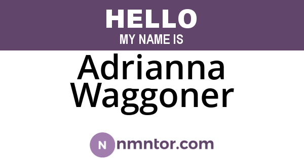 Adrianna Waggoner