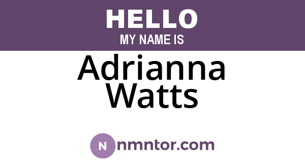 Adrianna Watts