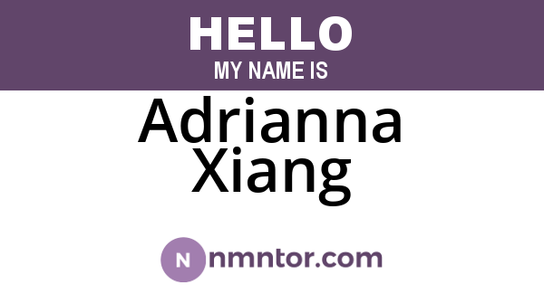 Adrianna Xiang