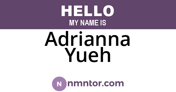 Adrianna Yueh