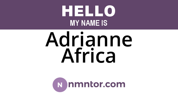 Adrianne Africa