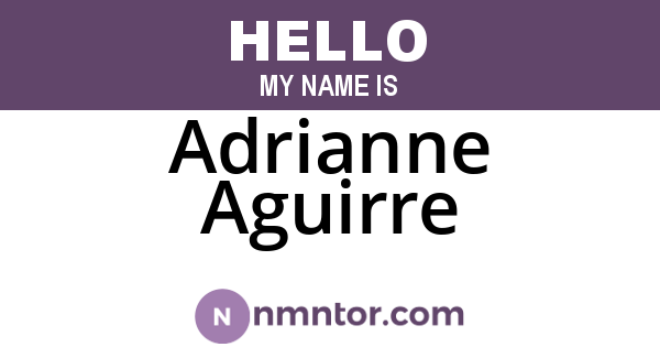 Adrianne Aguirre