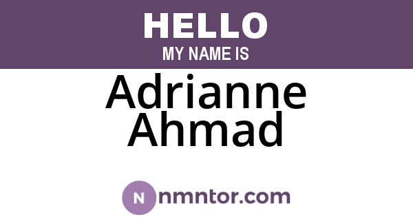 Adrianne Ahmad