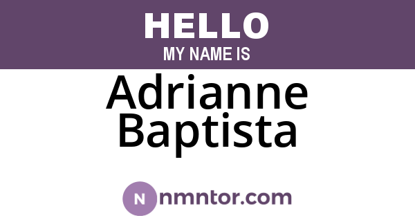 Adrianne Baptista