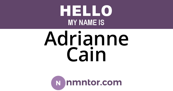 Adrianne Cain