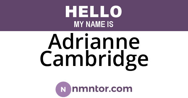 Adrianne Cambridge
