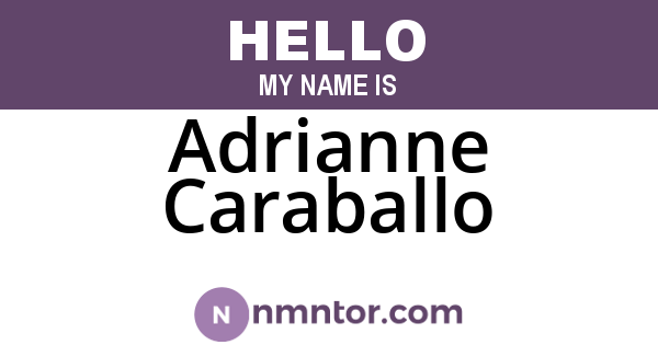 Adrianne Caraballo