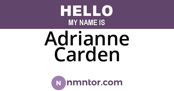 Adrianne Carden