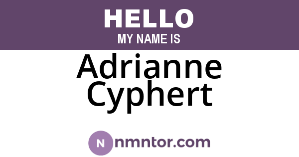 Adrianne Cyphert
