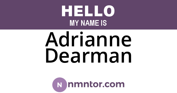 Adrianne Dearman