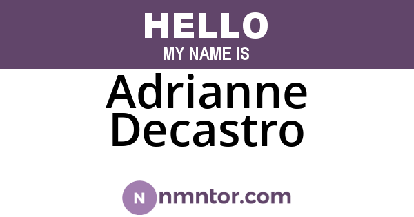 Adrianne Decastro
