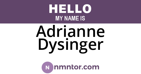 Adrianne Dysinger