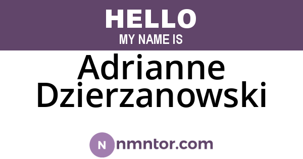 Adrianne Dzierzanowski