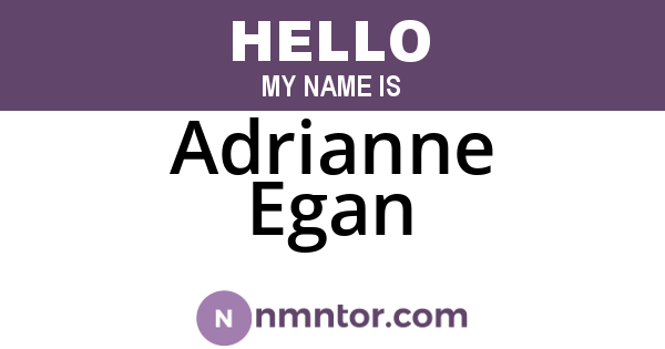 Adrianne Egan
