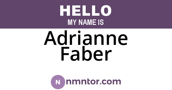 Adrianne Faber