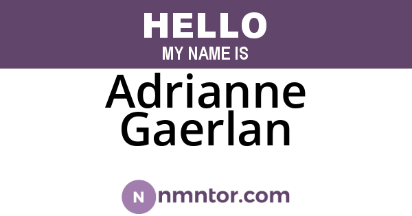 Adrianne Gaerlan