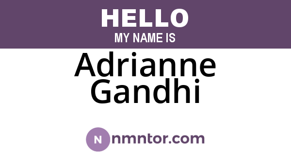 Adrianne Gandhi