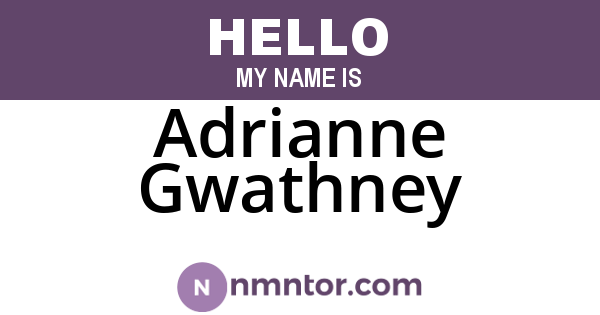 Adrianne Gwathney