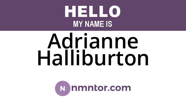 Adrianne Halliburton