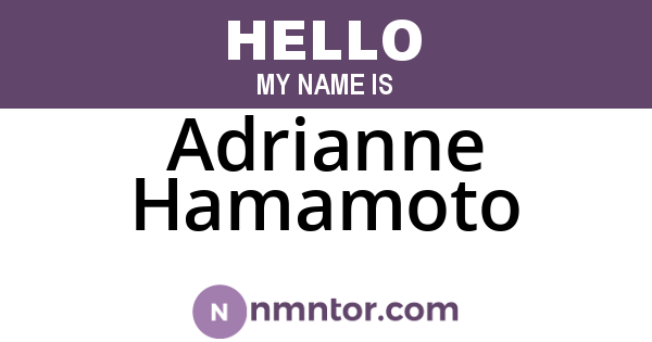 Adrianne Hamamoto