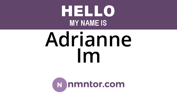 Adrianne Im