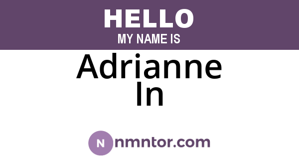 Adrianne In
