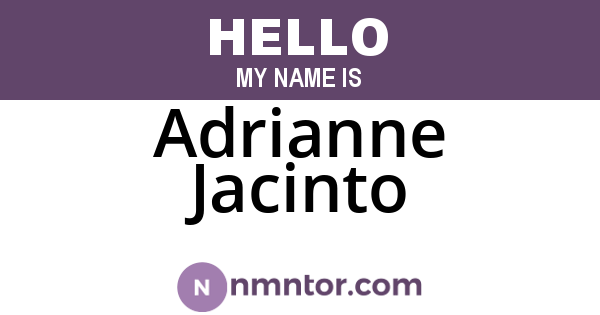 Adrianne Jacinto