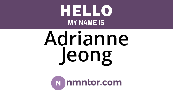 Adrianne Jeong