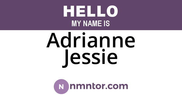 Adrianne Jessie