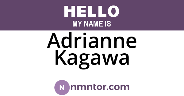Adrianne Kagawa
