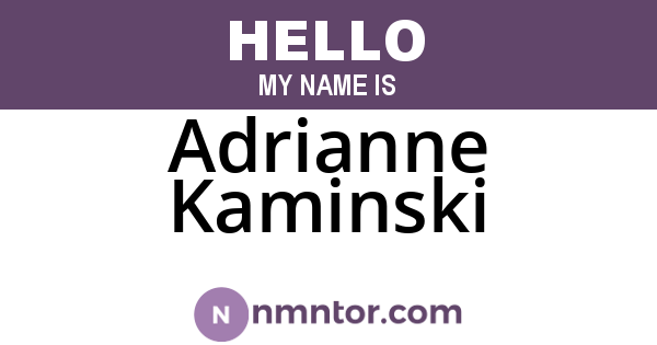 Adrianne Kaminski