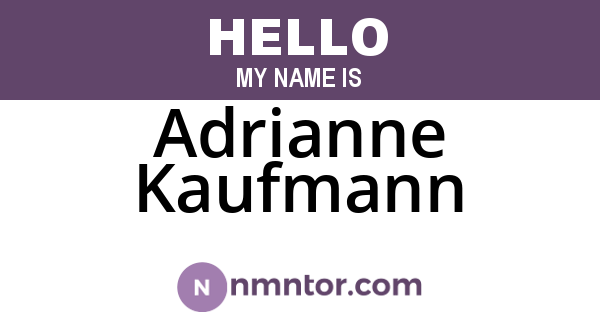 Adrianne Kaufmann