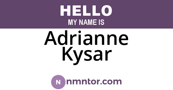 Adrianne Kysar