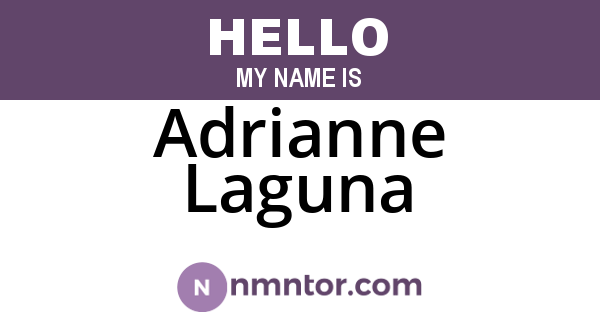 Adrianne Laguna