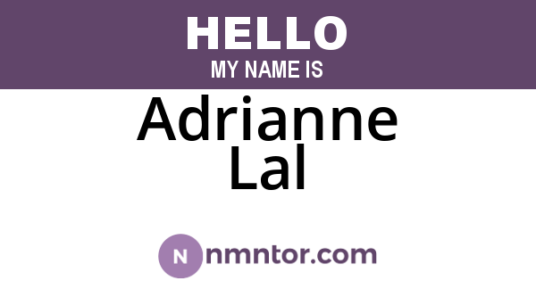 Adrianne Lal
