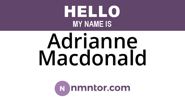 Adrianne Macdonald