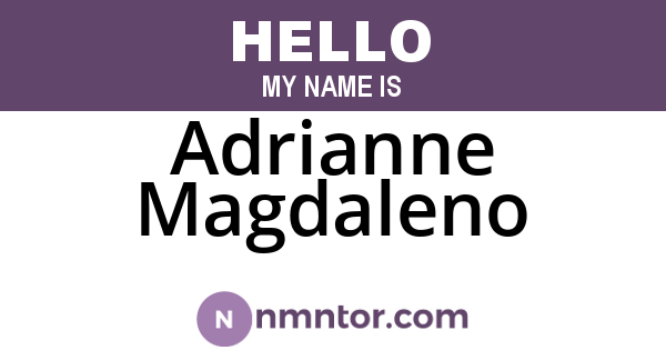 Adrianne Magdaleno